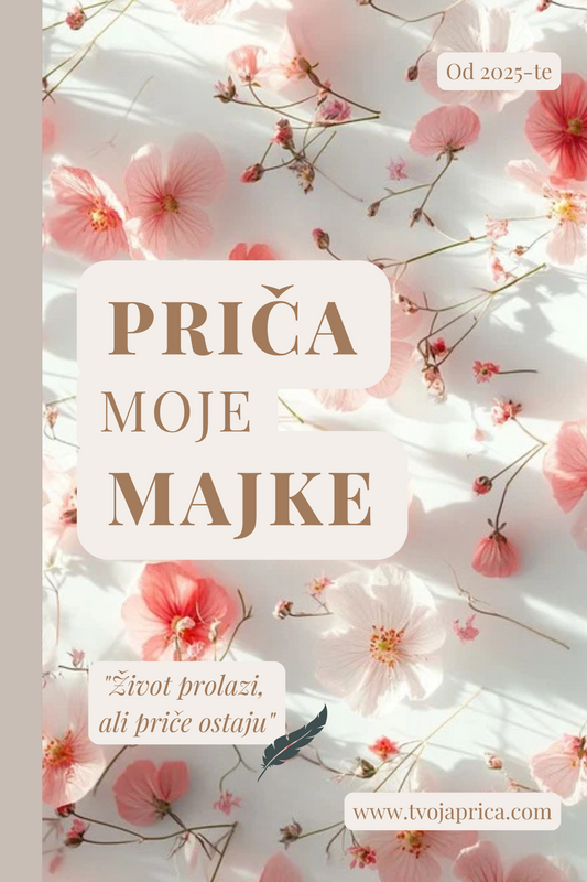 Priča moje Majke